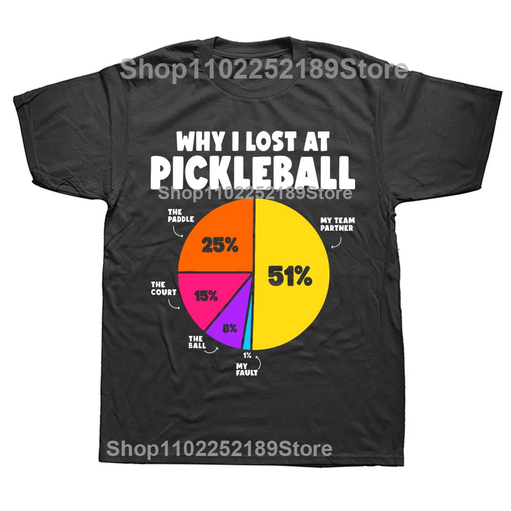

Why I Lose At Pickleball Humor Funny Summer Graphic Streetwear Dink Responsibly Pickleball Chick Gifts T-shirt Mens Clothing 4XL