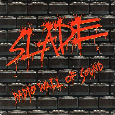 7inch Record SLADE  Radio Wall Of Sound PO180 Polydor 1991 UK Rock Used
