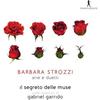 Strozzi / Il Segreto Delle Muse - Arias & Duets [COMPACT DISCS]