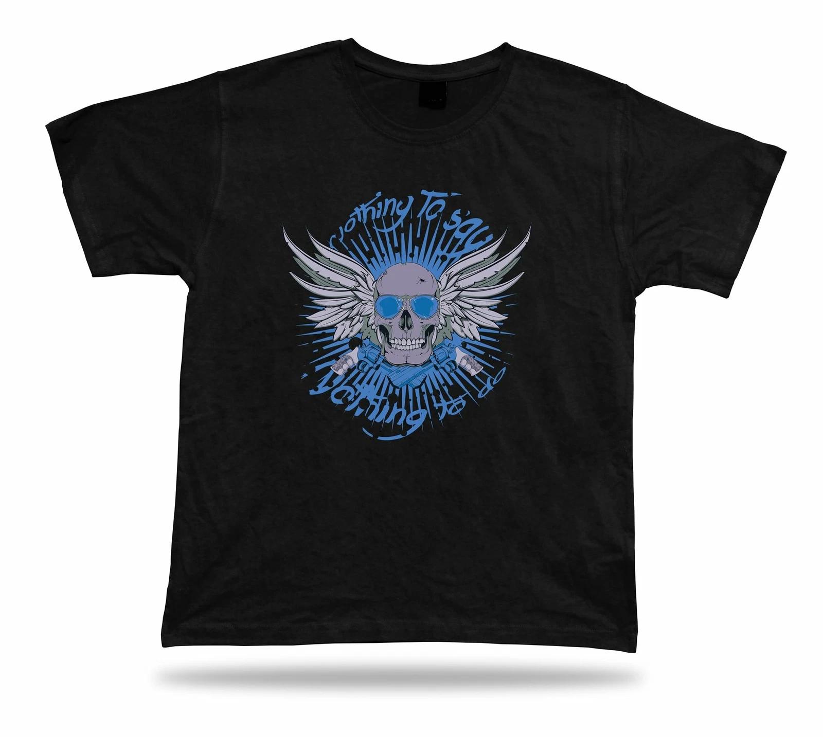 Tshirt Tee Shirt Birthday Gift Idea Nothing to do Skull Emblam Cool Creepy Guns 4XL