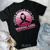 Cancer Messed With The Wrong Girl Breast Cancer Awareness Unisex T-shirt