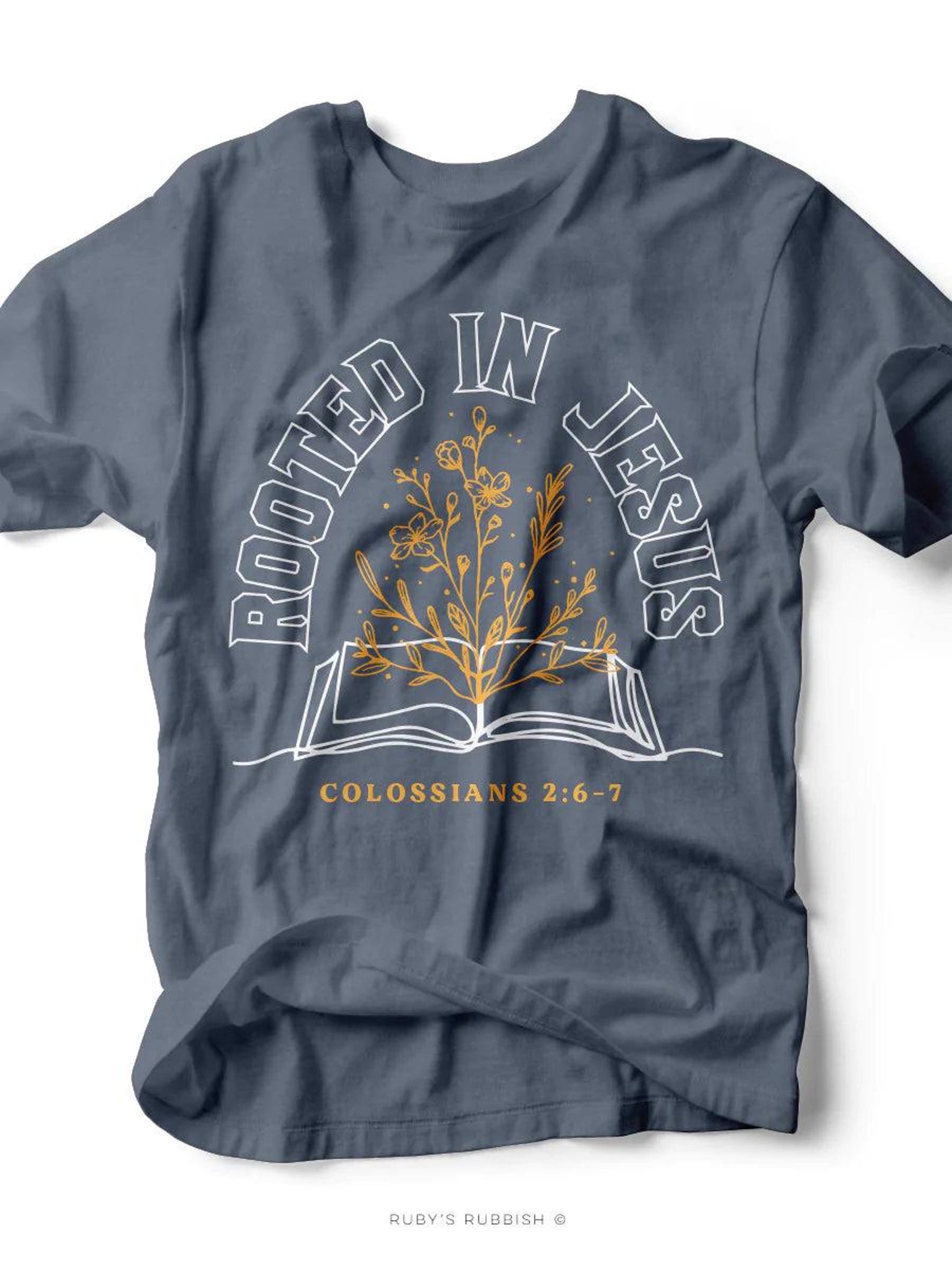 Rooted In Jesus | Christian T-Shirt | Ruby s Rubbish® L