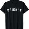 Brisket T-Shirt