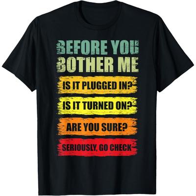 Funny Information Technology Tech - Technical Support T-Shirt