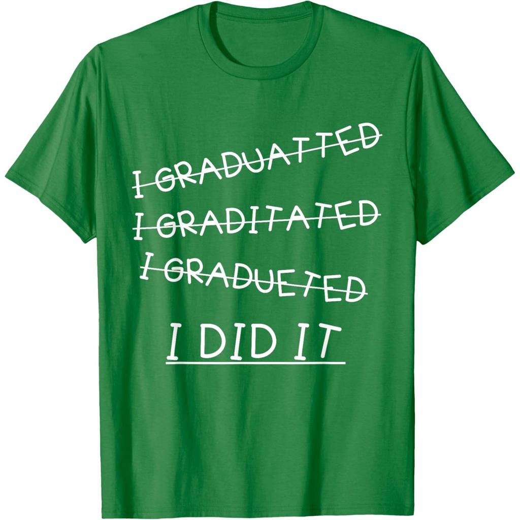 I Did It Funny Graduation Misspelled Words Graphic Short Sleeve Cotton T-Shirt Casual Tee
