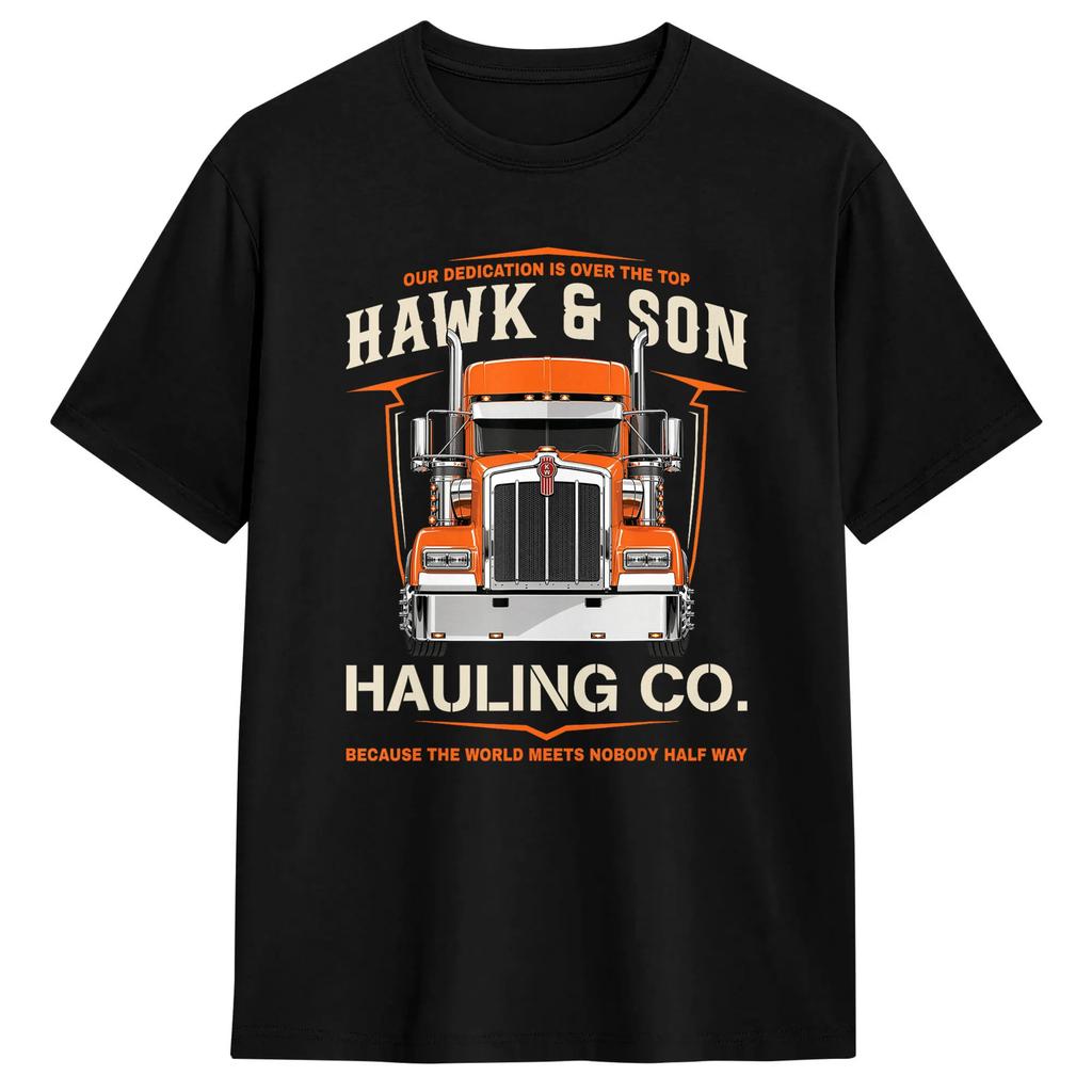 Funny Hawk And Son Hauling Company Big Rig Pride Tshirt Summer Hipster Tshirts 100 Cotton O Neck Plus Size Clothing Gift