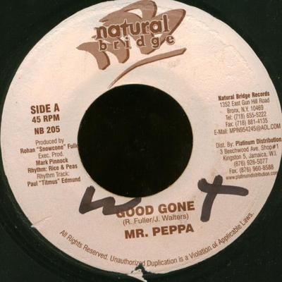 Płyta 7-calowa MR. PEPPA - Good Gone NB205 Natural Bridge 2001 Jamajka Reggae, Ska i Dub Używany
