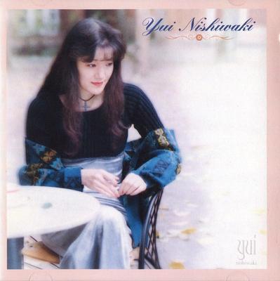 CD YUI NISHIWAKI - Koi Shite Ita Jikan Ga Wasureru Tam KICS479 KING 1995 Japan ObiJapanese Pop/Rock Used