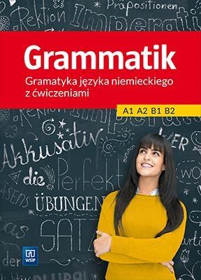 Grammatik. German Grammar for the WSiP Secondary School