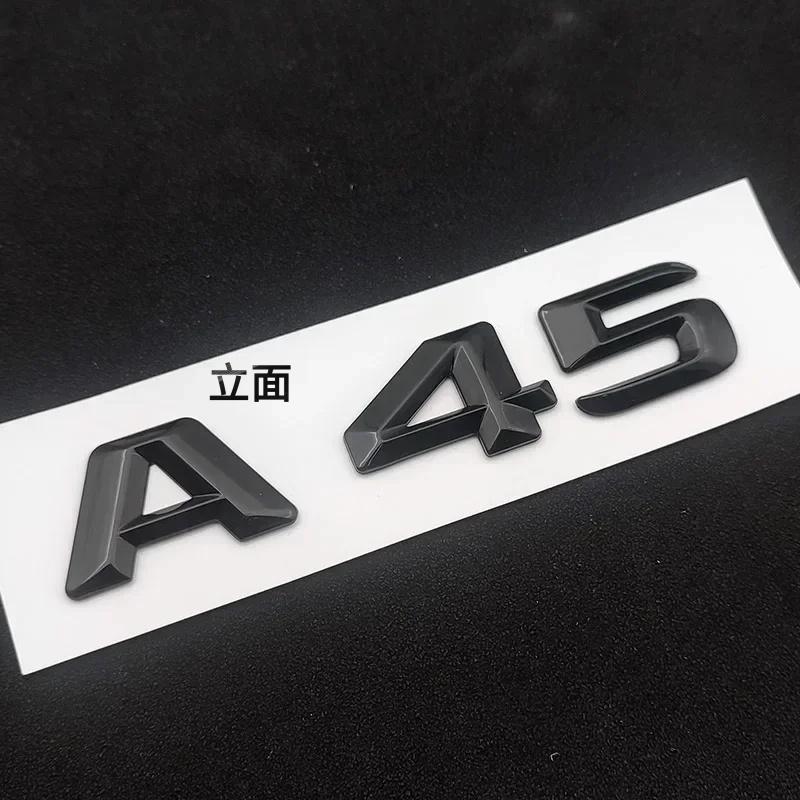 3d ABS Chrome Black Logo A45 Emblem Letters Sticker Nameplate Car Trunk Badge For Mercedes Benz A45 AMG W176 W177 Accessories FL9