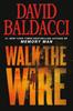 The Walk the Wire : 6 Book