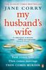My Husbands Wife by Jane Corry Paperback Book 9780241256480