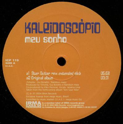 12inch Record KALEIDOSCPIO  Meu Sonho ICP119 Irma CasaDiPrim 2004 Italy Dance  Electronica Used