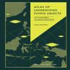 Atlas of Unidentified Flying Objects by Andy McGrillen Hardback Book 9781836006022