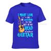 Guitar Shirt Funny I Might Look Like Im Listening To You Tshirt New Coming Summer T Shirts Harajuku Cotton Unisex Tops Shirt Cosie