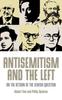 Libro Antisemitism and the Left : On the Return of the Jewish Question