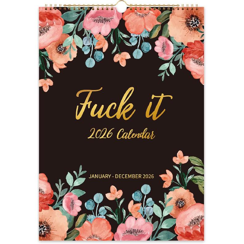 2026 Calendar - 2026 Fuck it Calendar for Women, 2026 Wall Calendar from Jan. 2026 to Dec. 2026, Funny Calendar with Premium Paper, Gag Gifts, 9   x