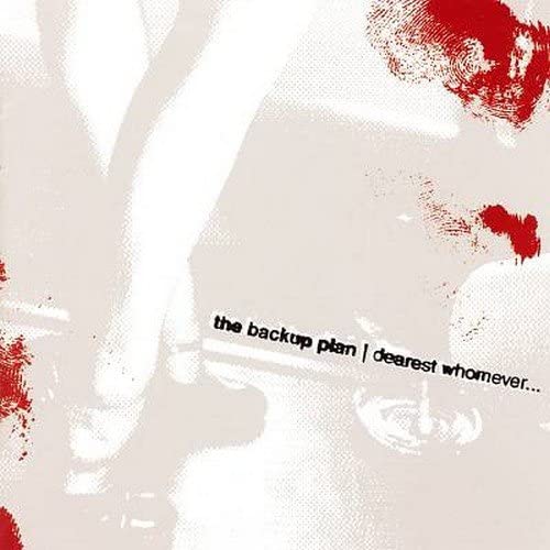 

CD BACKUP PLAN - Dearest Whomever NDR01 New Day Rising 2003 US Rock Used