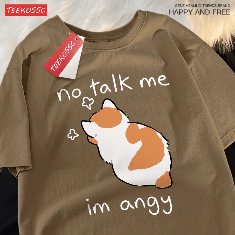 No Talk Me I Anay Angry Cat T Shirts Men Women Harajuku Cotton T Shirt Oversized Summer Short Sleeve Fashion Loose Tops Couple