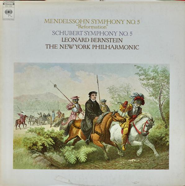 LP Record LEONARD BERNSTEIN THE NEW YORK PHI  Mendelssohn  Schubert Symphony No. MS7295 COLUMBIA MASTE 1967 US Classical Used