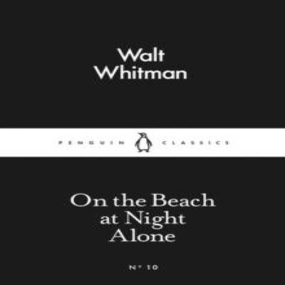 On the Beach At Night Alone by Walt Whitman Paperback Book 9780141398228