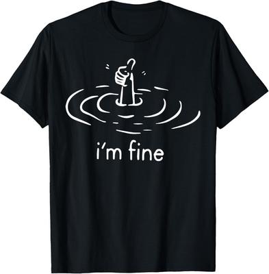 Herren Damen Ich bin okay T-Shirt Unisex T-Shirt