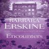 Encounters by Barbara Erskine Paperback Book 9780008180904