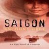 Saigon by Anthony Grey Paperback Book 9781504049245