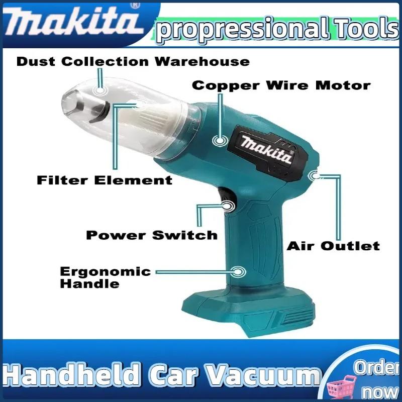 Makita Power Tools 18V  Mini Car Vacuum Cleaner Multifunction Handheld  Rechargeable  Dust Collect Tool