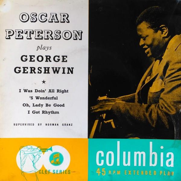 

7inch Record OSCAR PETERSON Oscar Peterson Plays George Gershwi SEB10073 Columbia UK Jazz Used