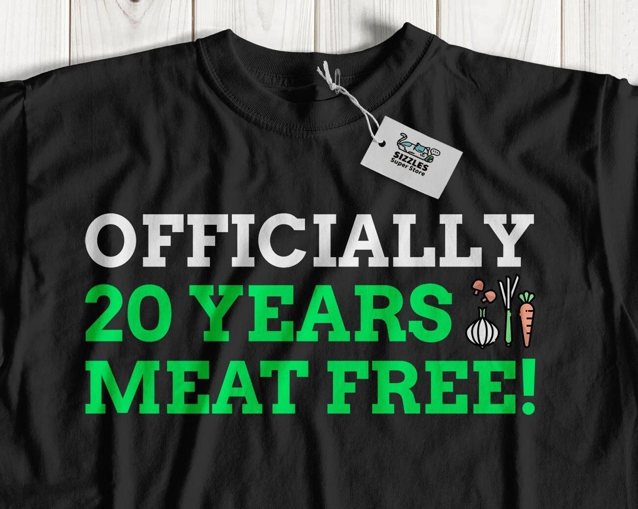 Officially 20 Years Meat Free! Unisex Funny Vegetarian T-Shirt Vegan Anniversary S