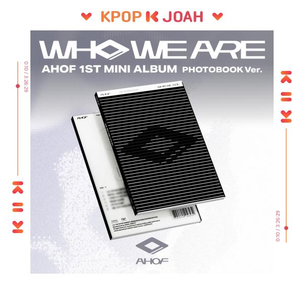 (PHOTOBOOK Ver.) AHOF [WHO WE ARE] 1st Mini Album
