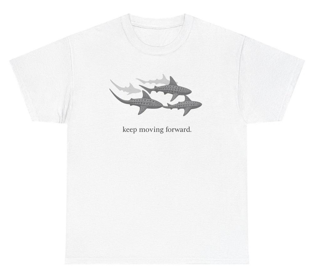 Keep Moving Forward Shark T Shirt Funny Cute Unisextal Health Marine Biology Tee S