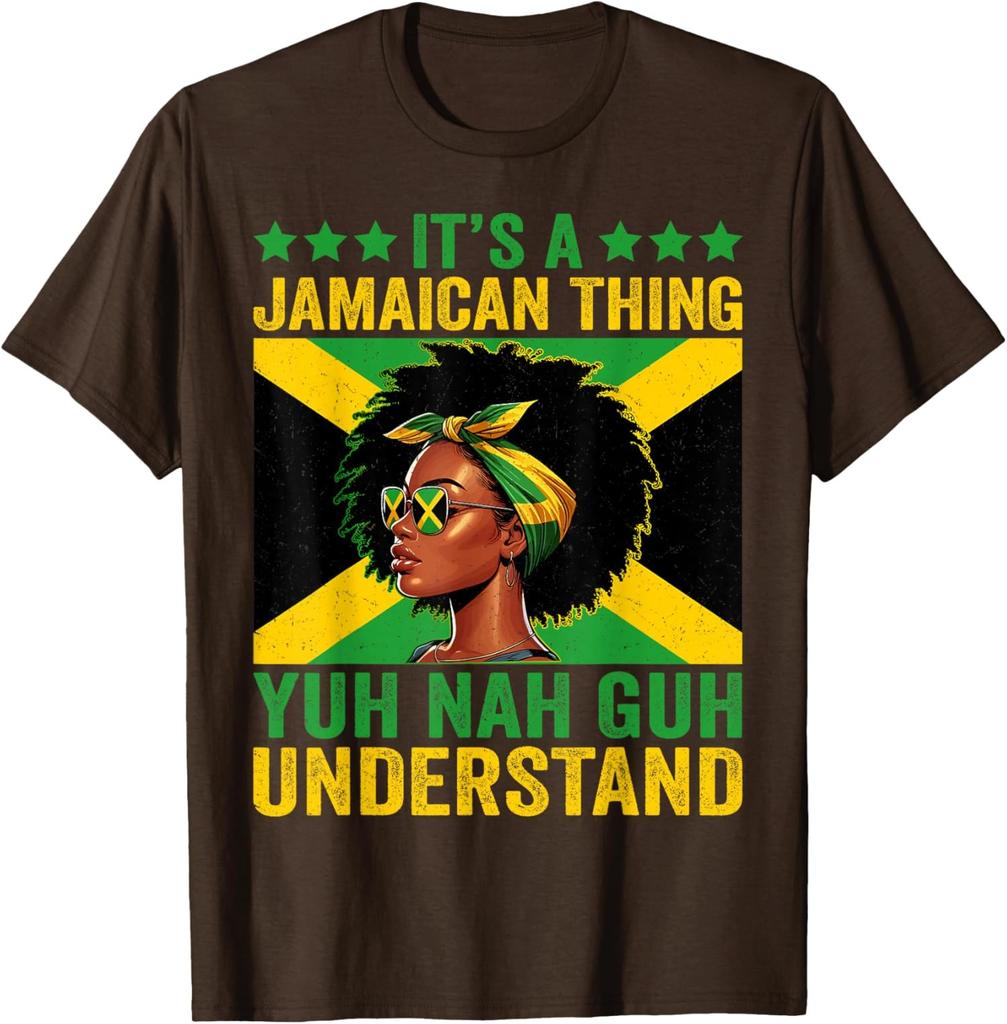 Jamaican Thing Yuh Nah Guh Understand Jamaican Unisex T-Shirt