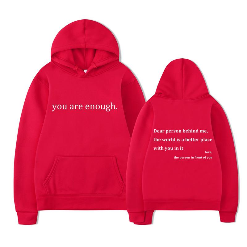New YOU ARE ENOUGH Print Hoody Autumn Casual Men Hoodie Vintage Unisex Pullover Graphic Hoody Tops Oversize Clothing