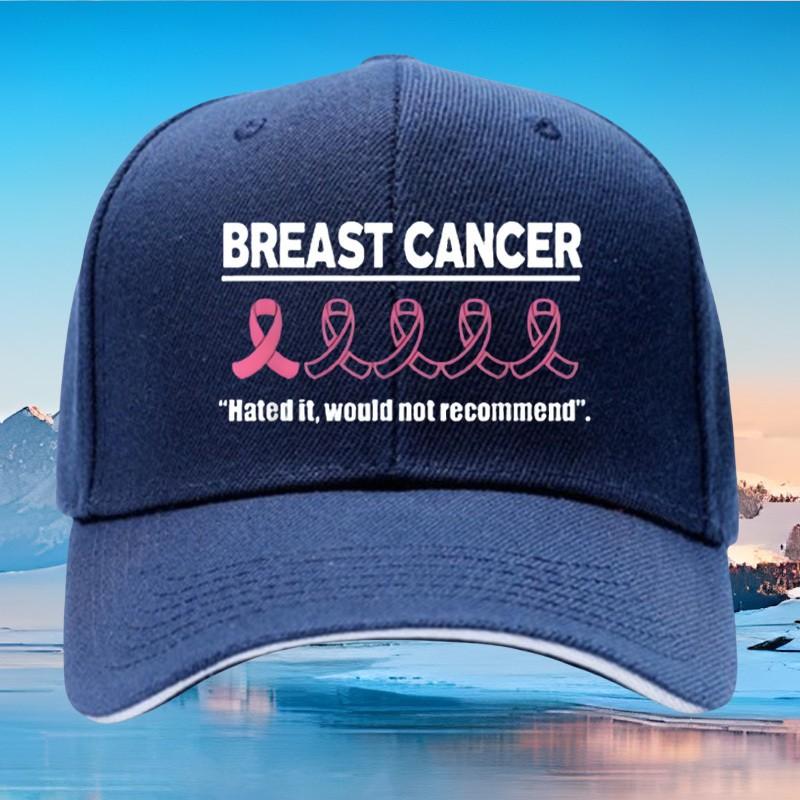 Breast Cancer Hated It Would Not RecomUnisexd Baseball Cap Adult Cotton Casual Adjustable Headwear