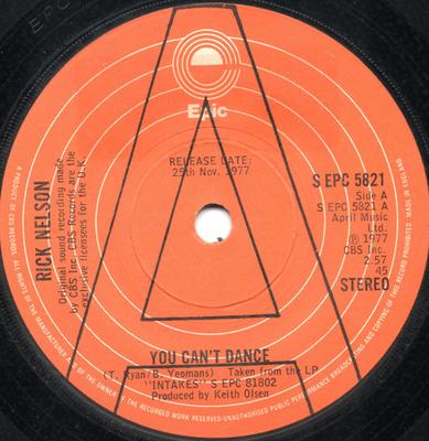 7inch Record RICKY NELSON - You Can't Dance SEPC5821PROMO Epic 1977 UK Rock Used