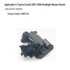 Compatible Headlight Washer Nozzle for 07-09 Toyota Corolla 85208-02030/85207-02030