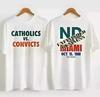 Catholics Vs Convicts 1988 T-Shirt Unisex T-Shirt