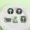 Too Cool For This Planet Enamel Pin Funny Alien Quote I Don't Believe In Humans We Out Here Brooches Lapel Badge Jewelry Gifts