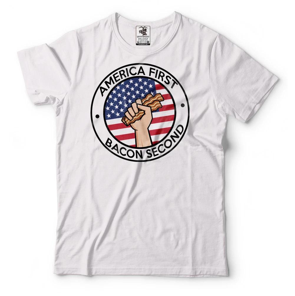 

America First Bacon Second Funny Humor USA Donald Trump T-T-shirt Birthday Gift S
