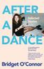 After a Dance von Bridget OConnor Hardcover Buch 9781035024896