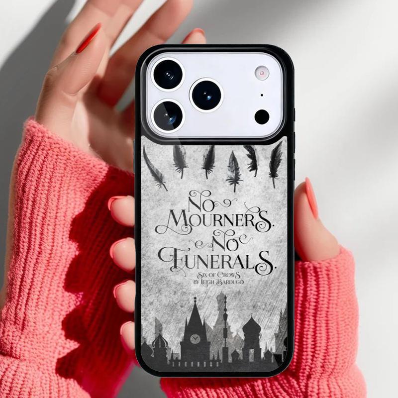 Six Of Crows Quotes Phone Case for iPhone 17 Air 16e 15 14 13 Pro Max Back Cover for 12 11 Pro Coque