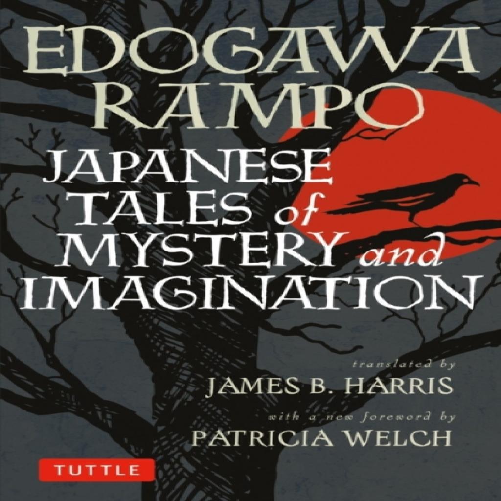 Japanese Tales of Mystery and Imagination by Edogawa Rampo Paperback Book 9784805311936