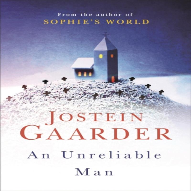 An Unreliable Man by Jostein Gaarder Paperback Book 9781474605830