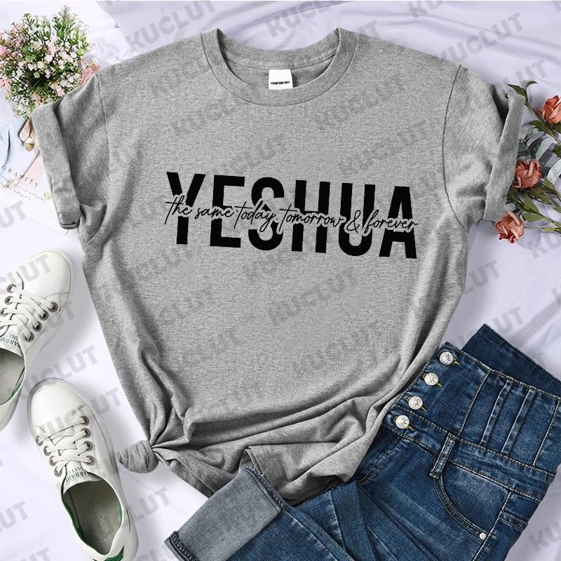 Yeshua Printed T Shirt Women Casual Fashion Tshirt Loose Short Sleeve Christian Religious Bible Verse Aesthetics Tshirt Tops