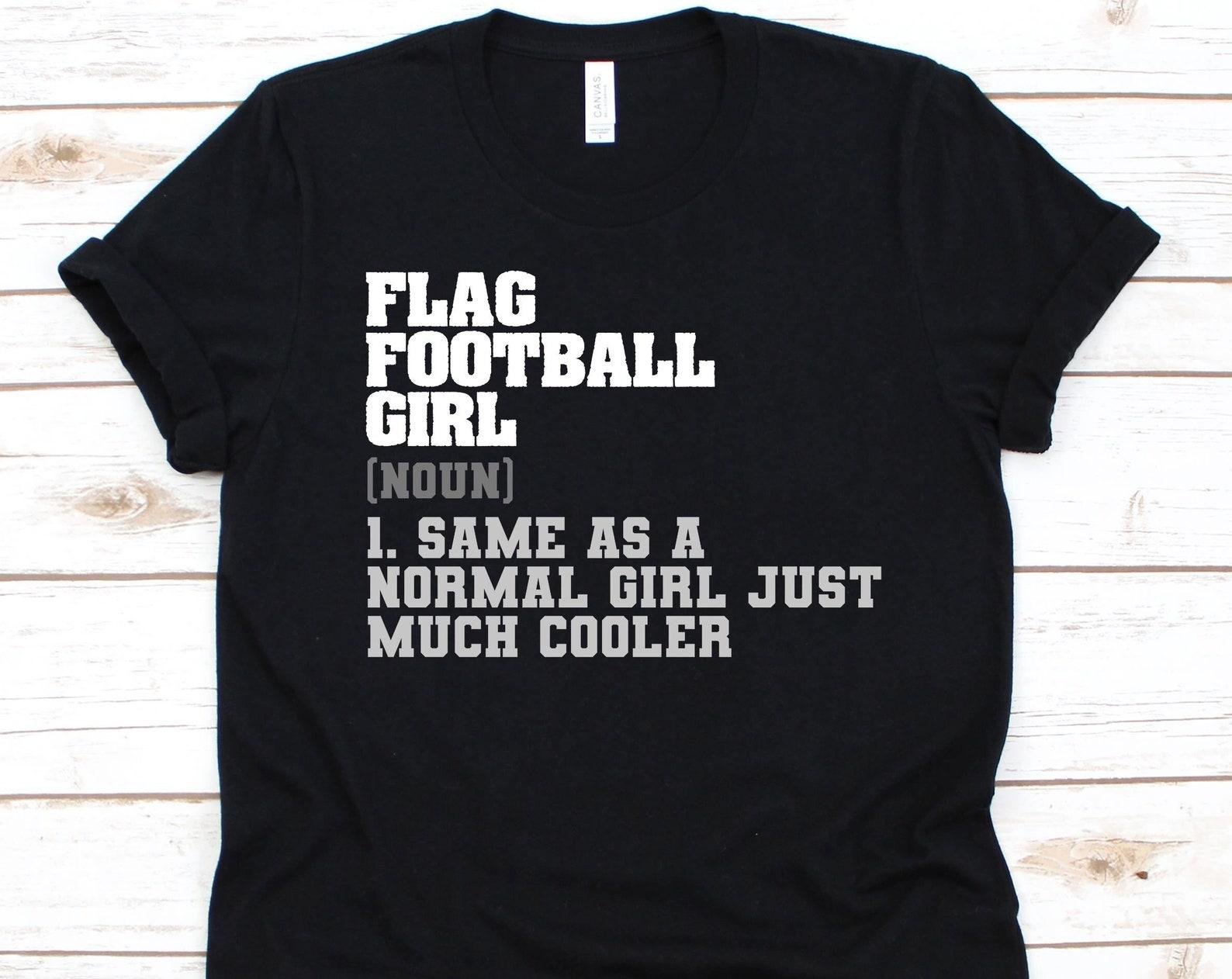 Flag Football Girl Shirt, Gift For Football Players, Flag Football Design, American Football T-Shirt, Football Lovers Graphic, Foot ball XL