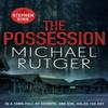 The Possession by Michael Rutger Paperback Book 9781785767654