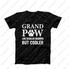 Grand Paw TShirt Funny Cool Dog Paw Print Grandfather Tees Fathers Day for Grandpaw Gift Comfortable Soft Cotton Camisetas
