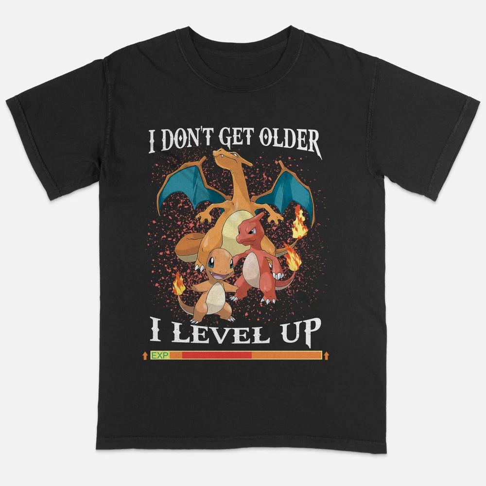 Charizard  I Dont Get Older I Level Up Funny Tshirt For Gamer S